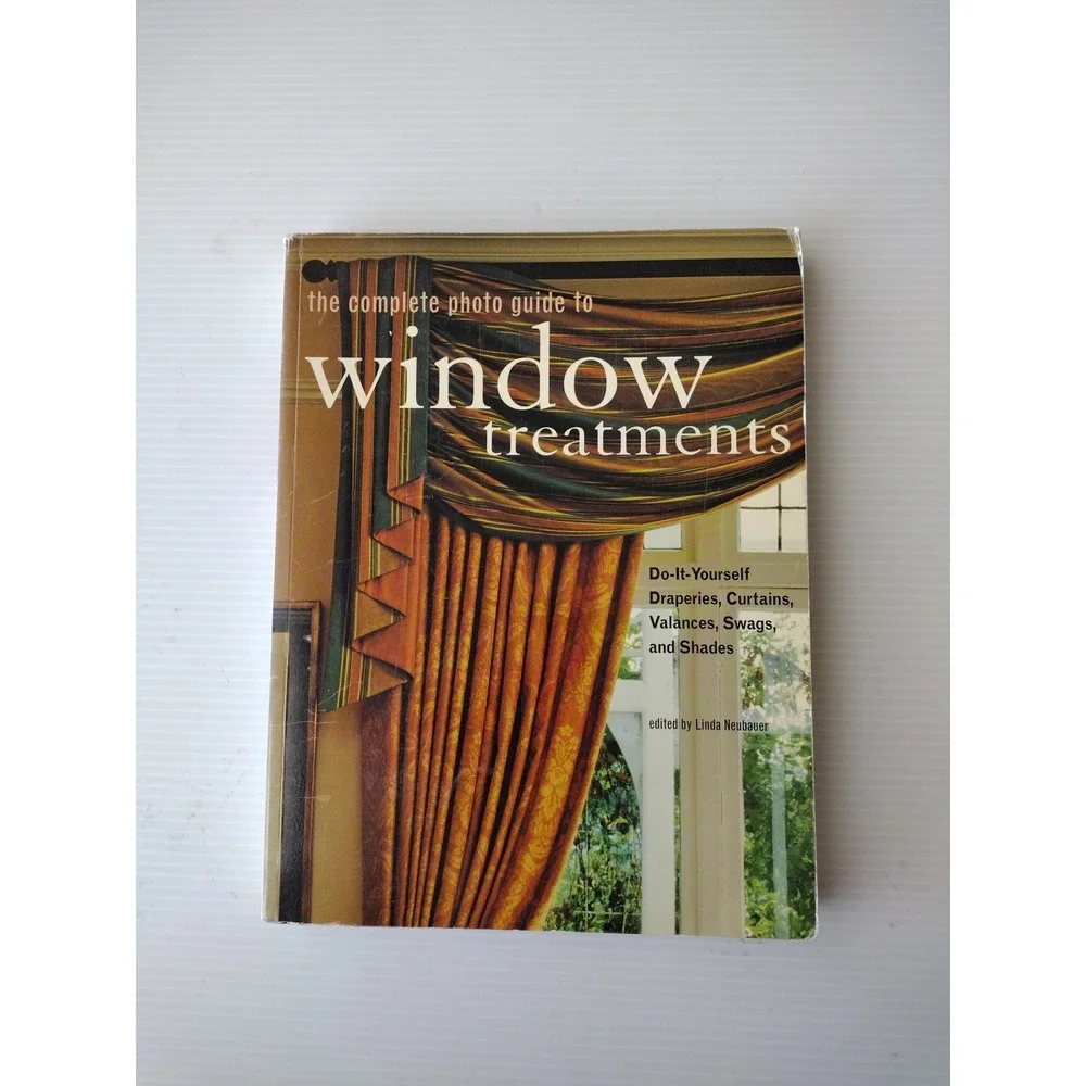 Complete Photo Guide to‎ Window Treatments : DIY Draperies, Curtains,...